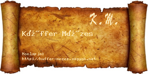 Küffer Mózes névjegykártya